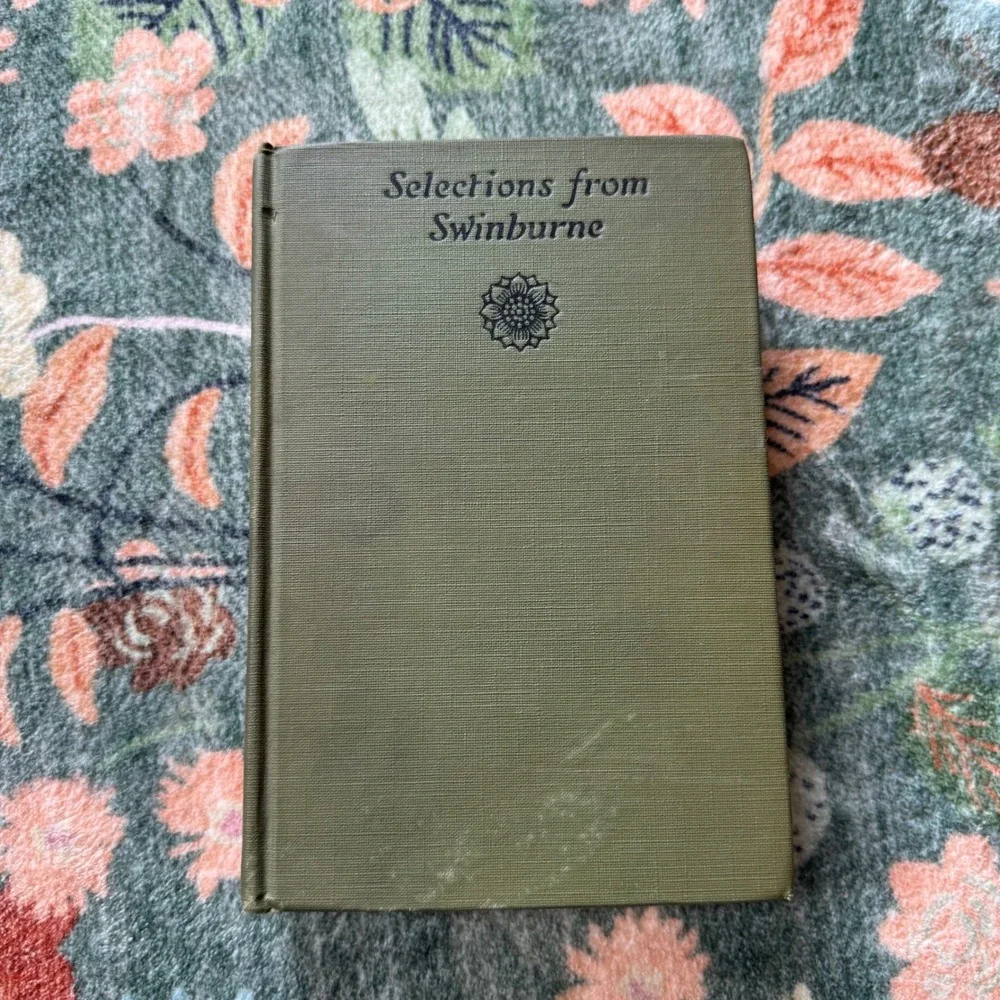 1920 Selections from Swinburne Hardcover Book Edmund‎ Gosse Thomas James Wise